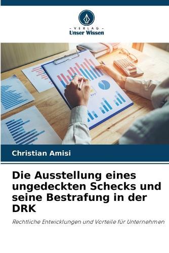 Die Ausstellung eines ungedeckten Schecks und seine Bestrafung in der DRK