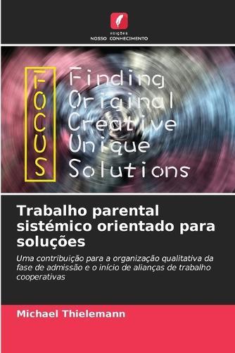 Trabalho parental sistémico orientado para soluções