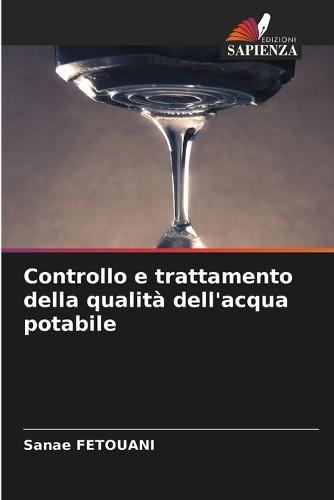 Controllo e trattamento della qualità dell'acqua potabile