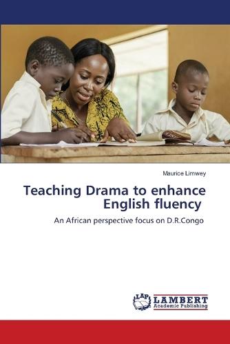 Teaching Drama to enhance English fluency