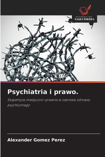 Psychiatria i prawo.