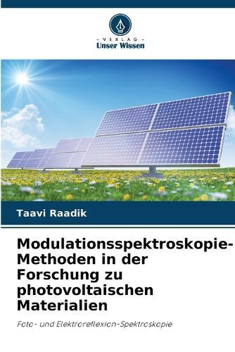 Modulationsspektroskopie-Methoden in der Forschung zu photovoltaischen Materialien