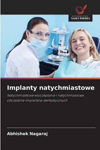 Implanty natychmiastowe