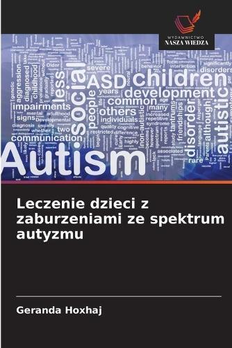 Leczenie dzieci z zaburzeniami ze spektrum autyzmu