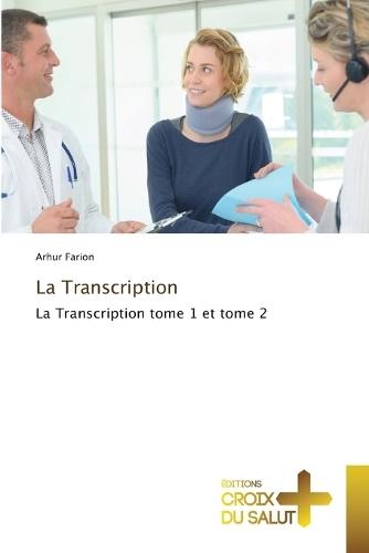 La Transcription