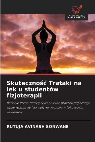 Skutecznośc Trataki na lęk u studentów fizjoterapii