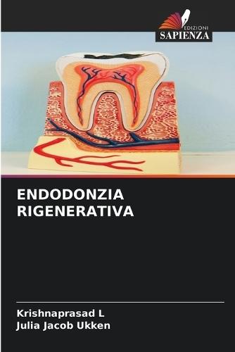 Endodonzia Rigenerativa