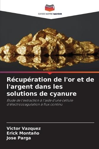 Récupération de l'or et de l'argent dans les solutions de cyanure