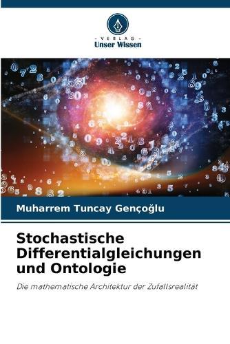 Stochastische Differentialgleichungen und Ontologie
