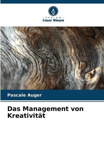 Das Management von Kreativität