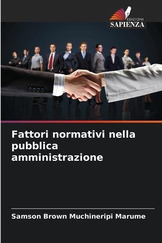 Fattori normativi nella pubblica amministrazione
