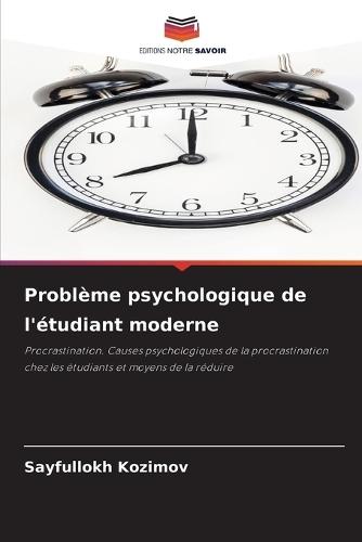 Problème psychologique de l'étudiant moderne