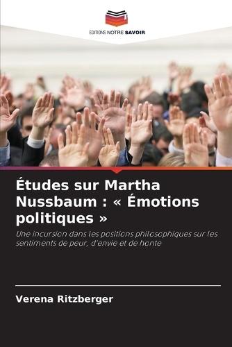 Études sur Martha Nussbaum: Émotions politiques
