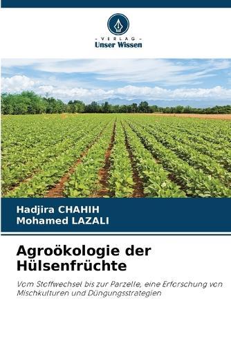 Agroökologie der Hülsenfrüchte