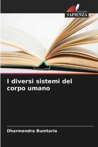 I diversi sistemi del corpo umano
