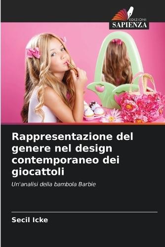 Rappresentazione del genere nel design contemporaneo dei giocattoli