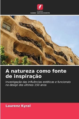 A natureza como fonte de inspiração