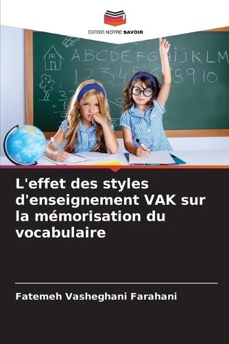 L'effet des styles d'enseignement VAK sur la mémorisation du vocabulaire