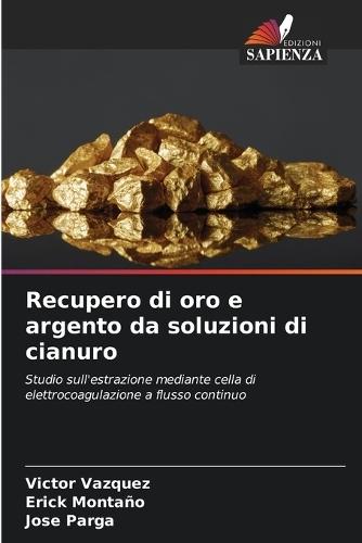 Recupero di oro e argento da soluzioni di cianuro