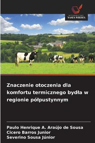 Znaczenie otoczenia dla komfortu termicznego bydla w regionie pólpustynnym