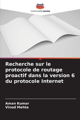 Recherche sur le protocole de routage proactif dans la version 6 du protocole Internet