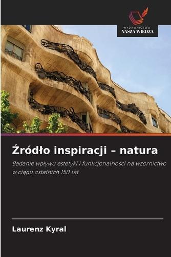 Źródlo inspiracji - natura
