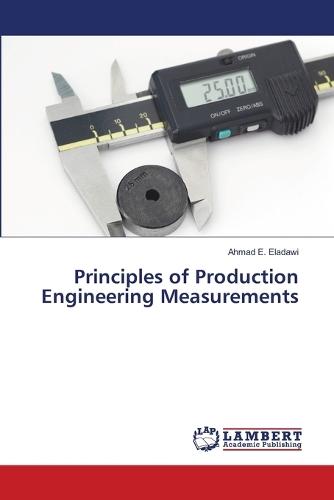 Principles of Production Engineering Measurements