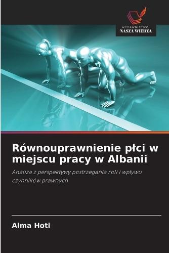 Równouprawnienie plci w miejscu pracy w Albanii