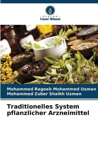 Traditionelles System pflanzlicher Arzneimittel
