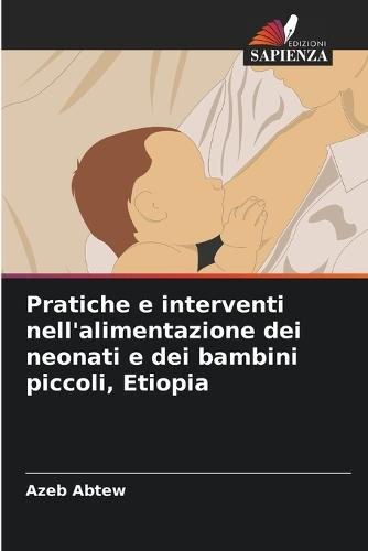 Pratiche e interventi nell'alimentazione dei neonati e dei bambini piccoli, Etiopia