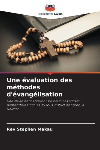 Une évaluation des méthodes d'évangélisation