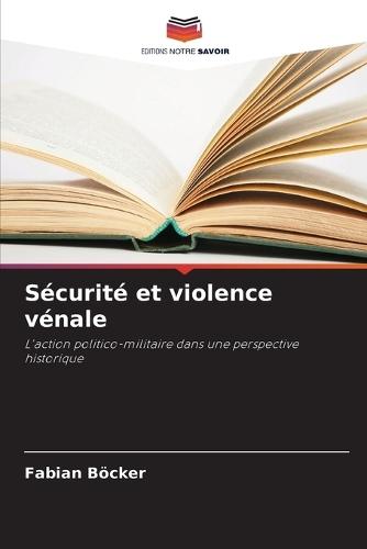 Sécurité et violence vénale
