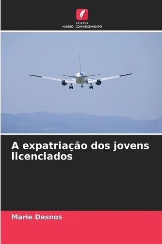 A expatriação dos jovens licenciados