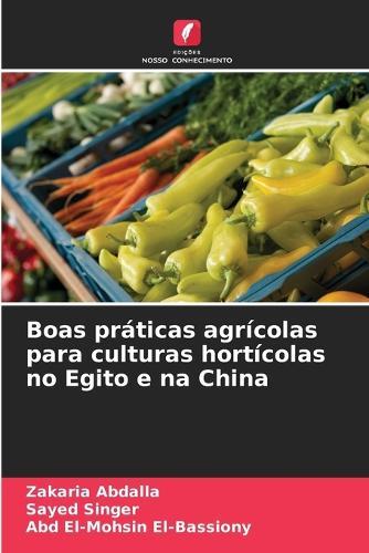 Boas práticas agrícolas para culturas hortícolas no Egito e na China