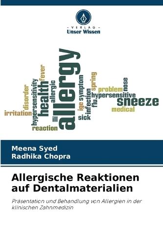 Allergische Reaktionen auf Dentalmaterialien
