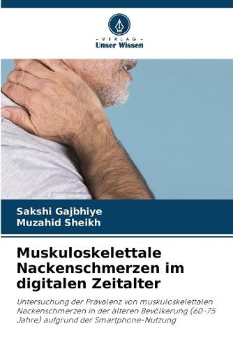 Muskuloskelettale Nackenschmerzen im digitalen Zeitalter