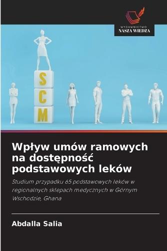 Wplyw umów ramowych na dostępnośc podstawowych leków
