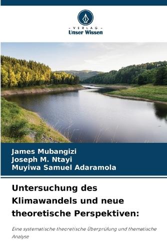 Untersuchung des Klimawandels und neue theoretische Perspektiven