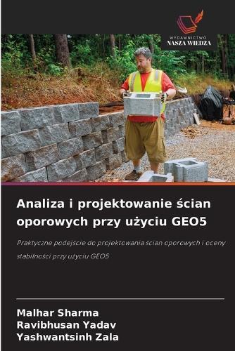 Analiza i projektowanie ścian oporowych przy użyciu GEO5