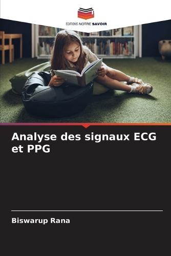 Analyse des signaux ECG et PPG