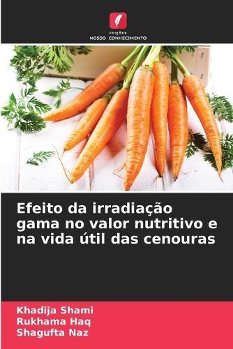 Efeito da irradiação gama no valor nutritivo e na vida útil das cenouras