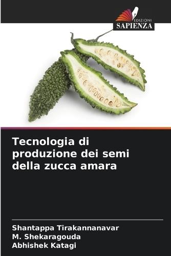 Tecnologia di produzione dei semi della zucca amara