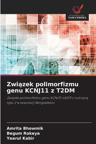 Związek polimorfizmu genu KCNJ11 z T2DM