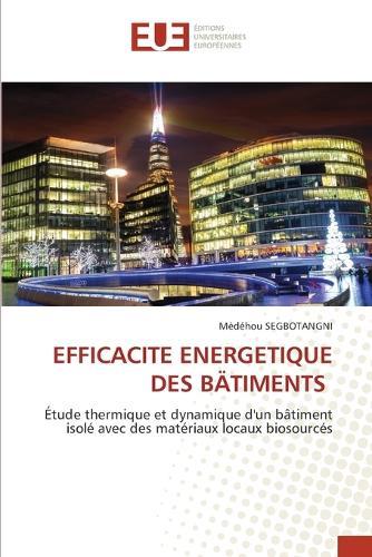 Efficacite Energetique Des Bätiments