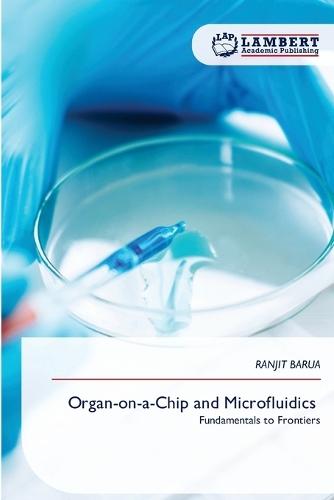 Organ-on-a-Chip and Microfluidics