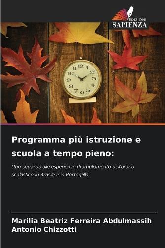 Programma più istruzione e scuola a tempo pieno