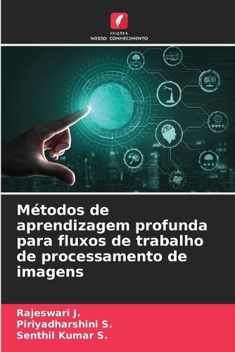 Métodos de aprendizagem profunda para fluxos de trabalho de processamento de imagens