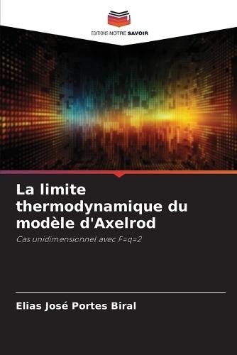 La limite thermodynamique du modèle d'Axelrod
