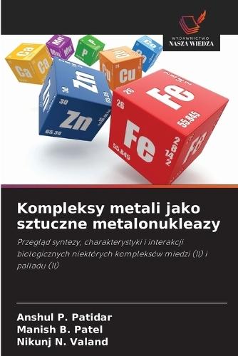 Kompleksy metali jako sztuczne metalonukleazy