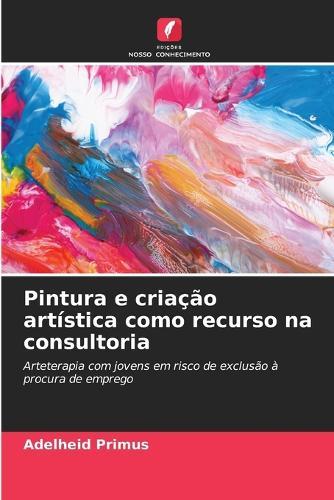 Pintura e criação artística como recurso na consultoria